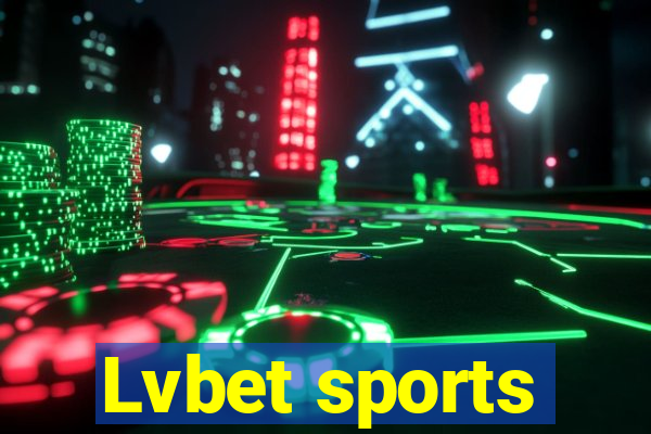 Lvbet sports